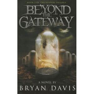 Beyond the Gateway -- Davis